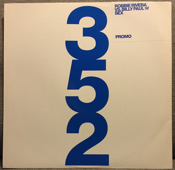 Robbie Rivera Vs. Billy Paul Williams : Sex (12", Promo)