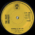 The Isley Brothers : Highways Of My Life (7", Single, Sol)