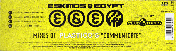Eskimos & Egypt Mixes Of Plastico : Communicate (12")