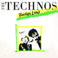 The Technos : Foreign Land (12")