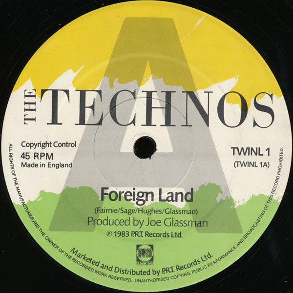 The Technos : Foreign Land (12")