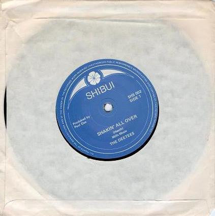 The Deetees : Shakin' All Over (7")