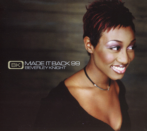 Beverley Knight : Made It Back 99 (CD, Single, CD1)