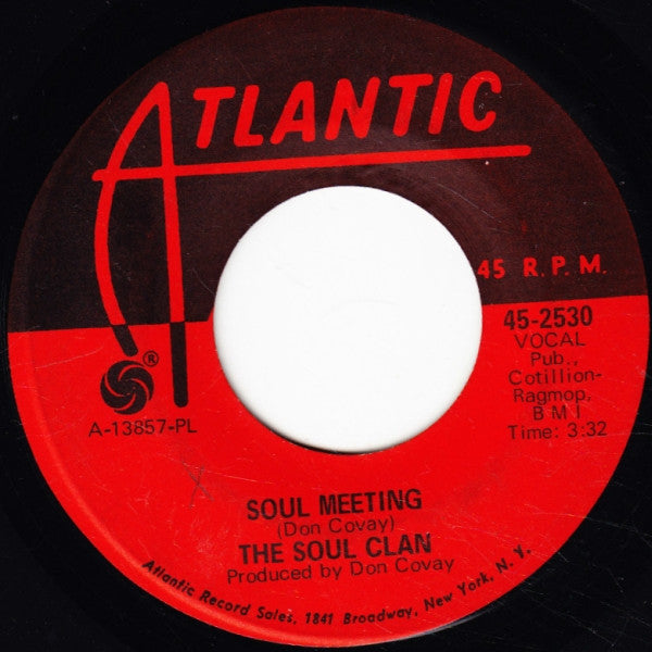 The Soul Clan : Soul Meeting / That's How It Feels (7", Single, PL )