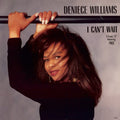 Deniece Williams : I Can't Wait (12")