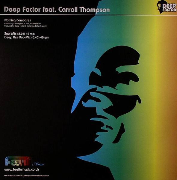 Deep Factor Feat. Carroll Thompson : Nothing Compares (12")