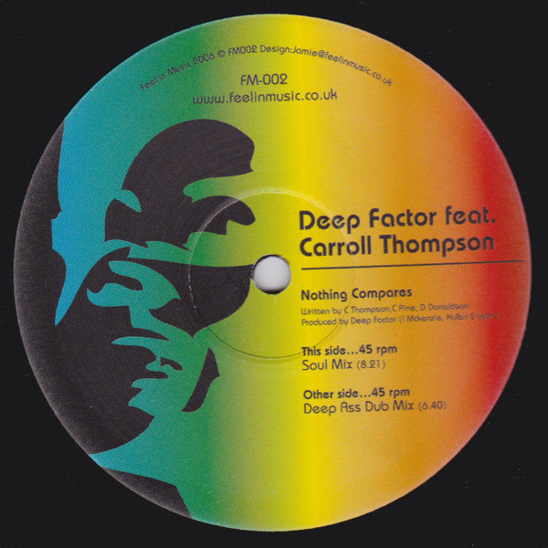Deep Factor Feat. Carroll Thompson : Nothing Compares (12")