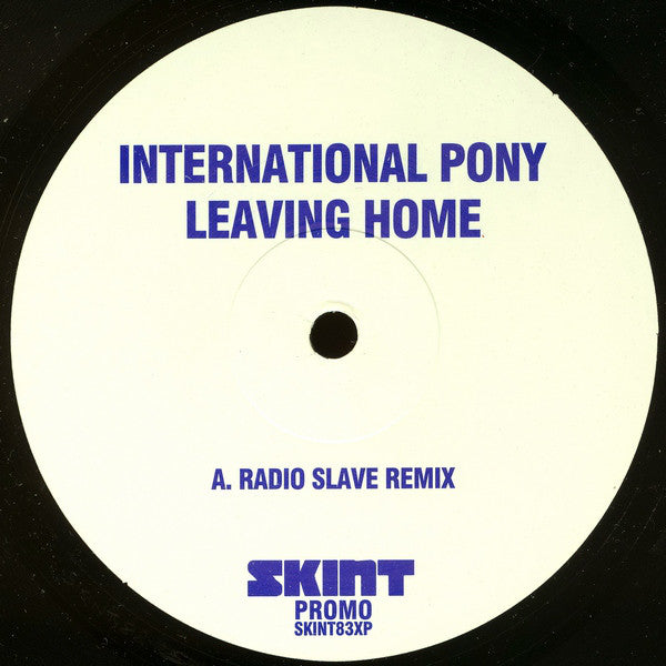 International Pony : Leaving Home (12", Promo)