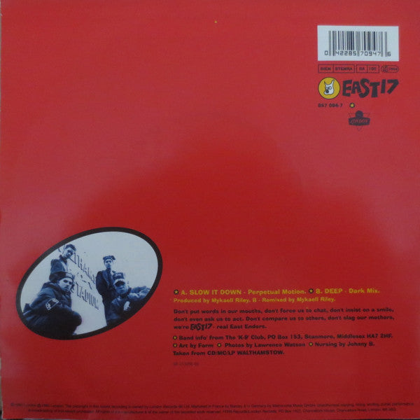 East 17 : Slow It Down (7", Single)