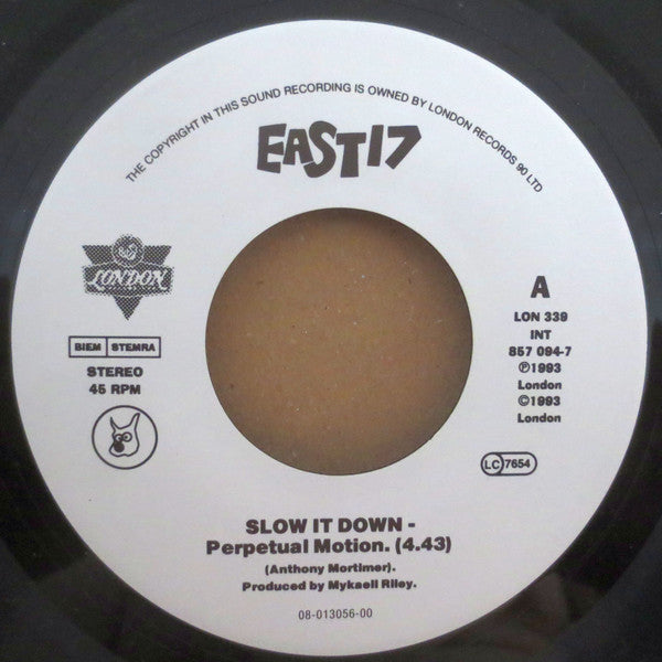 East 17 : Slow It Down (7", Single)