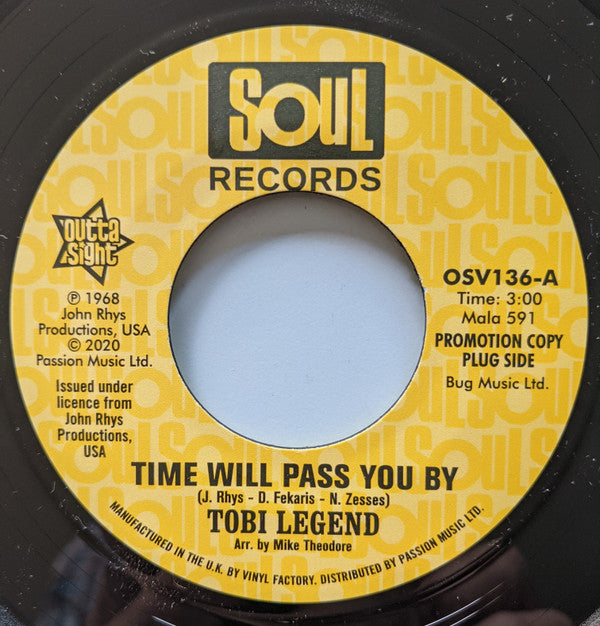 Tobi Legend / John Rhys, Dino Fekaris, Nick Zesses : Time Will Pass You By (7", Single, Promo, RP)