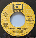 Tobi Legend / John Rhys, Dino Fekaris, Nick Zesses : Time Will Pass You By (7", Single, Promo, RP)
