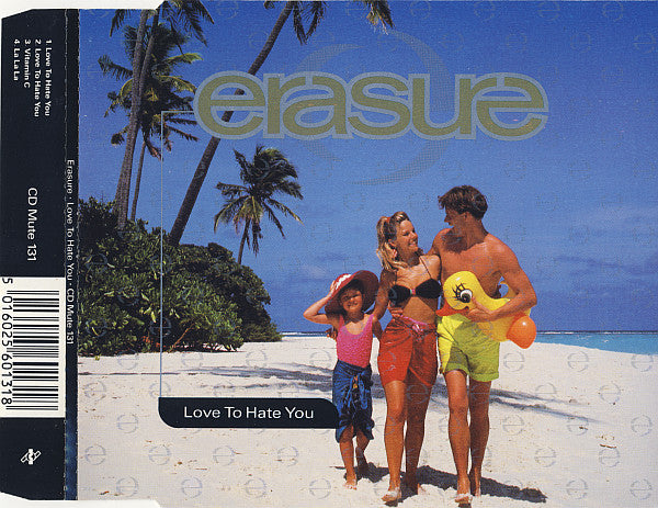 Erasure : Love To Hate You (CD, Single)