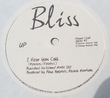Bliss (10) : I Hear You Call (12")