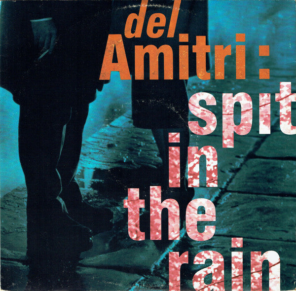 Del Amitri : Spit In The Rain (12", Single)