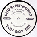 Subsymphonic : You Got Me (12", Promo)