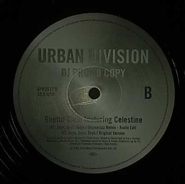 Ghetto Child (2) Featuring Celestine (3) : Guys, Guys, Guys (Mixmastaz Remix) (12", Promo)