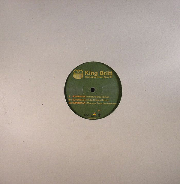 King Britt Featuring Ivana Santilli : Superstar (The Remixes) (12")