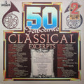Various : 50 Favourite Classical Excerpts (2xLP, Comp)
