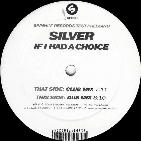 Silver* : If I Had A Choice (12", TP)