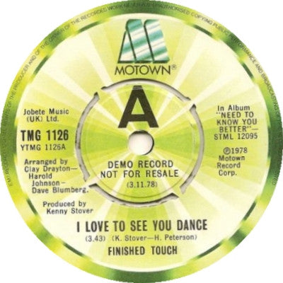Finished Touch : I Love To See You Dance (7", Single, Promo)