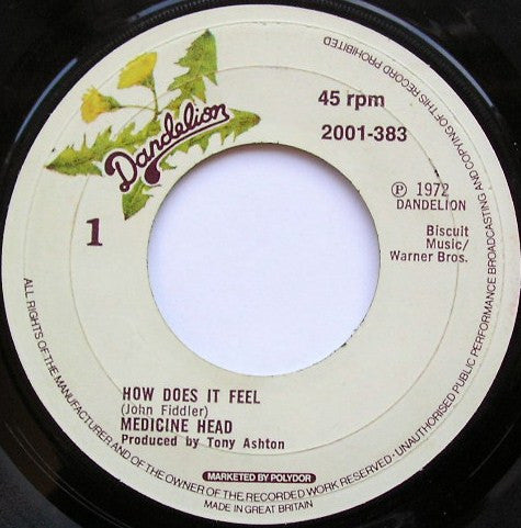 Medicine Head (2) : How Does It Feel (7", Single)
