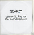 Scarzy : Johnny No Rhymes (Everybody's Gotta Learn) (CDr, Single, Promo)