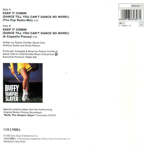 C + C Music Factory : Keep It Comin' (Dance Till You Can't Dance No More) (7", Single)