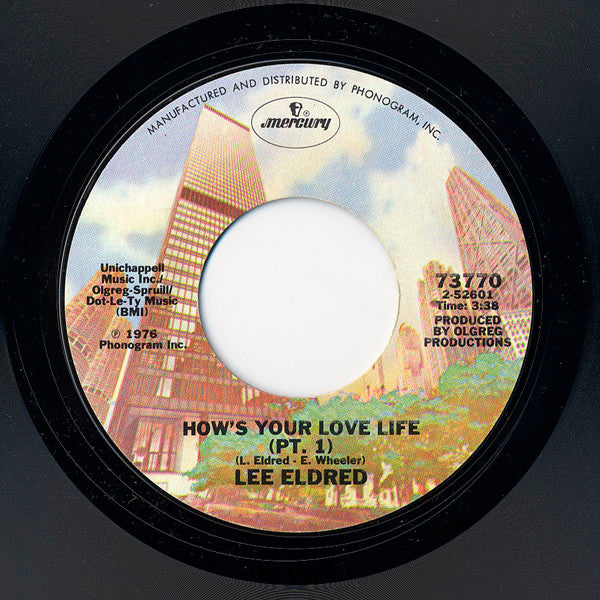Lee Eldred : How's Your Love Life (7")