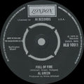 Al Green : Full Of Fire / Could I Be The One (7", Single)