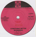 The Honeycombs : Something Better Beginning (7", Single)