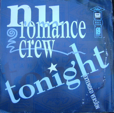 Nu Romance Crew : Tonight (12")