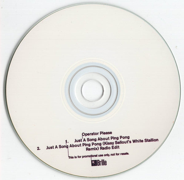 Operator Please : Just A Song About Ping Pong (CDr, Single, Promo)