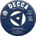Max Bygraves : Gotta Have Rain (7", Single)