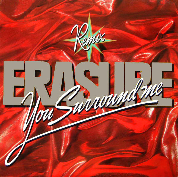 Erasure : You Surround Me (Remix) (12", Single)