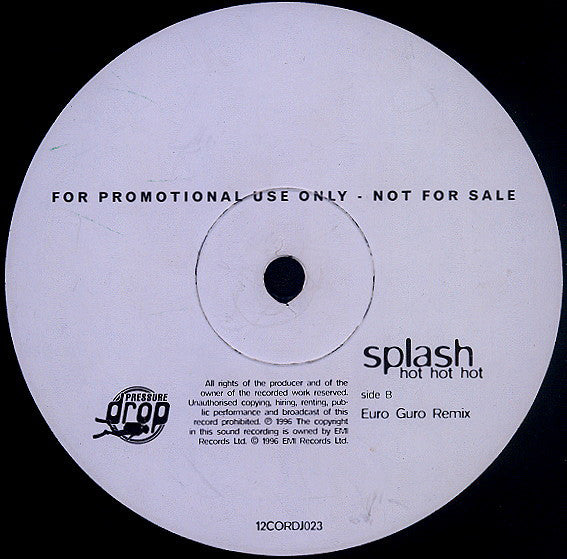 Splash (12) : Hot Hot Hot (12", Promo)