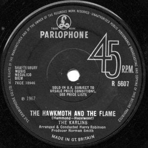 The Karlins : The Hawkmoth And The Flame (7")