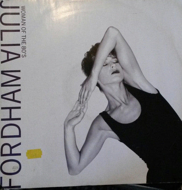 Julia Fordham : Woman Of The 80's (12")