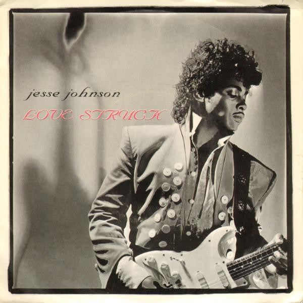 Jesse Johnson : Love Struck (7", Single)