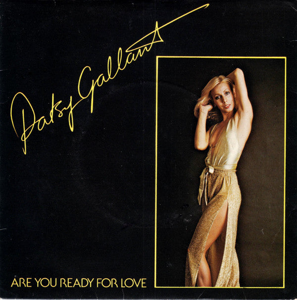 Patsy Gallant : Are You Ready For Love (7", Single)