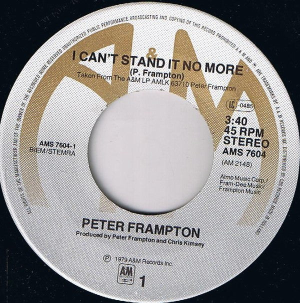 Peter Frampton : I Can't Stand It No More (7", Single)