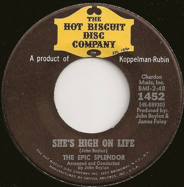 The Epic Splendor : It Could Be Wonderful / She's High On Life (7", Scr)