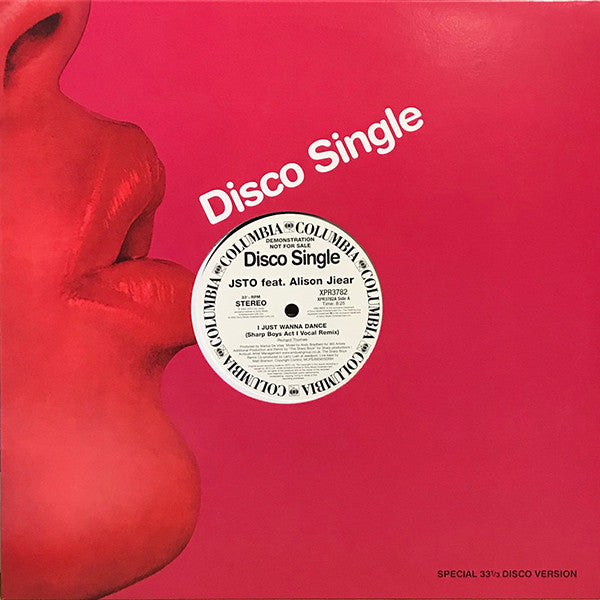 JSTO feat. Alison Jiear : I Just Wanna Dance (12", Promo)