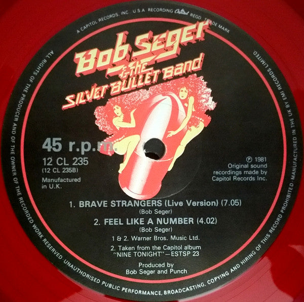 Bob Seger And The Silver Bullet Band : We've Got Tonight / Feel Like A Number / Brave Strangers (12", Ltd, Red)