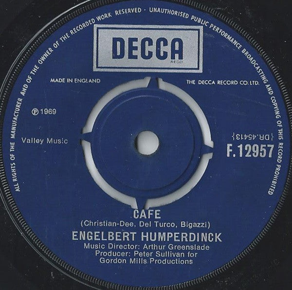 Engelbert Humperdinck : I'm A Better Man (For Having Loved You) / Cafe (7", Single)