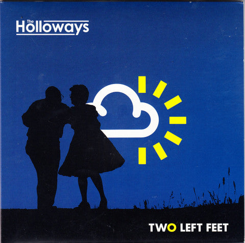 The Holloways : Two Left Feet (7", Single, RE, Gat)