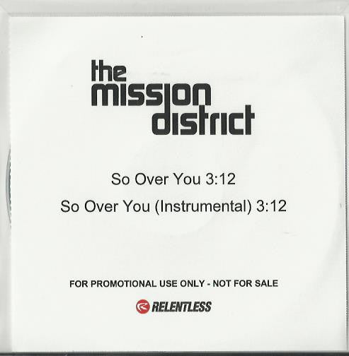 The Mission District : So Over You (CDr, Single, Promo)