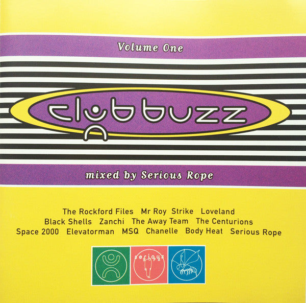 Serious Rope : Club Buzz Volume One (CD, Comp, Mixed)
