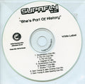 Supafly : She's Part Of History (CDr, Single, Promo)