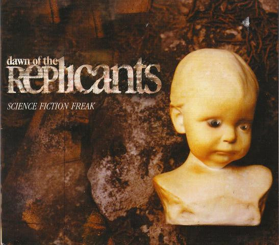 Dawn Of The Replicants : Science Fiction Freak (CD, Single)
